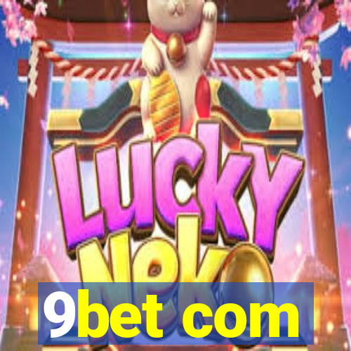 9bet com
